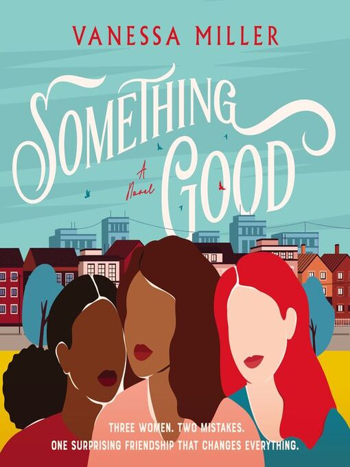 Title details for Something Good by Vanessa Miller - Available